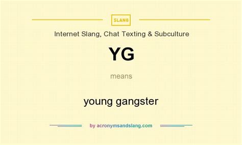 yg meaning in chat|What Does YG Mean In Slang & How To Use It .
